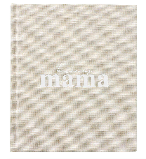 Becoming Mama Pregnancy Journal
